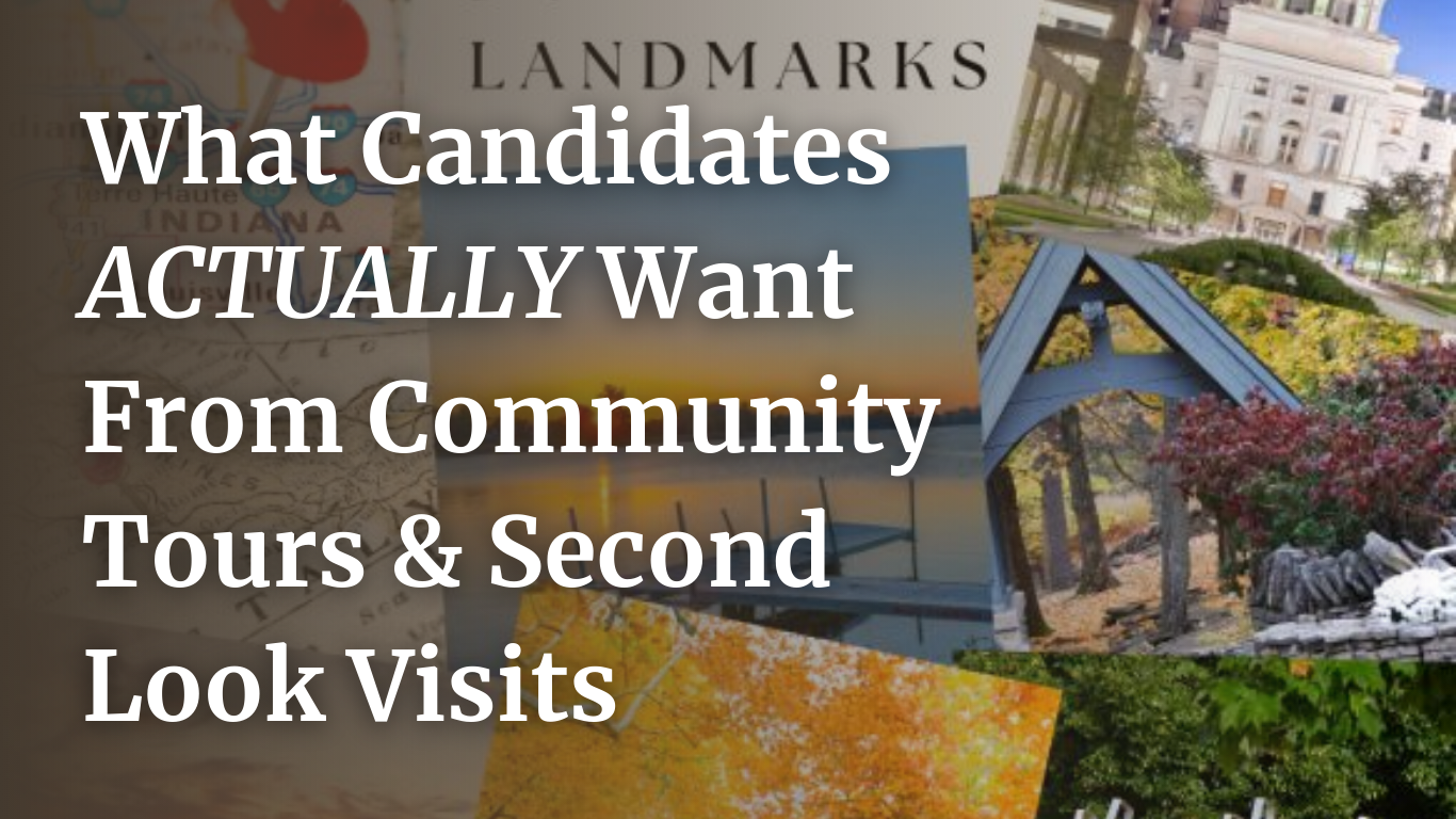 What Candidates ACTUALLY Want From Community Tours & Second Look Visits